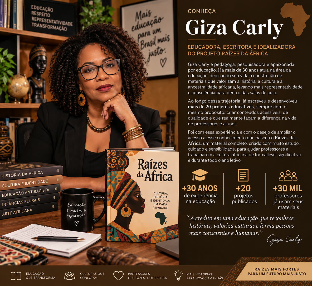 Giza Carly — educadora, escritora e idealizadora do projeto Raízes da África